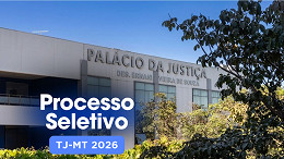 Processo Seletivo TJ-MT 2026: Saiu edital para Psicólogo