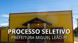 Edital Miguel Leão-PI 2026: Prefeitura abre vagas na educação Edital Miguel Leão-PI 2026: Prefeitura abre vagas na educação
