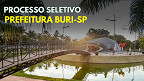 Prefeitura de Buri-SP abre seleção em três cargos de níveis fundamental e médio