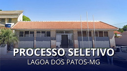 Prefeitura de Lagoa dos Patos-MG abre processo seletivo com vagas de até R$ 2,8 mil Prefeitura de Lagoa dos Patos-MG abre processo seletivo com vagas de até R$ 2,8 mil