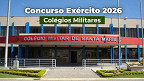 Concurso Exército 2026: Sai edital com 355 vagas nos Colégios Militares Concurso Exército 2026: Sai edital com 355 vagas nos Colégios Militares