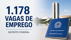 DF abre 1.178 vagas de emprego nesta segunda (3); salários chegam a R$ 5 mil DF abre 1.178 vagas de emprego nesta segunda (3); salários chegam a R$ 5 mil