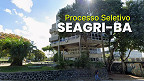 Edital SEAGRI-BA 2026 abre vagas de R$ 3.810 em Salvador