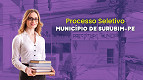 Prefeitura de Surubim-PE: 2 editais abrem vagas de R$ 2.500 Prefeitura de Surubim-PE: 2 editais abrem vagas de R$ 2.500