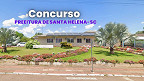 Concurso Santa Helena-SC 2026: Prefeitura lança 2 editais e paga até R$ 6.266 Concurso Santa Helena-SC 2026: Prefeitura lança 2 editais e paga até R$ 6.266