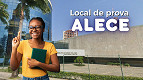ALECE abre consulta ao local de prova do concurso com 600 vagas nesta sexta, 07 ALECE abre consulta ao local de prova do concurso com 600 vagas nesta sexta, 07