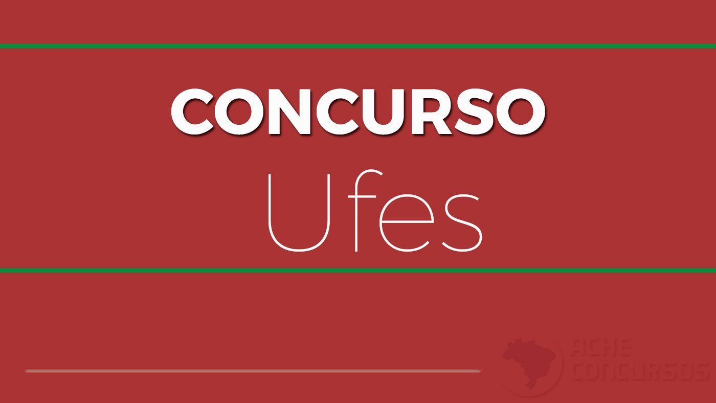 UFES abre seleção para Professor Visitante Estrangeiro e paga R$ 26.326
