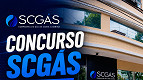 Concurso SCGÁS 2026: Saiu edital para Técnicos Concurso SCGÁS 2026: Saiu edital para Técnicos