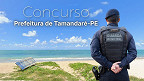 Concurso Tamandaré-PE 2026: Sai edital para Guarda Civil Municipal Concurso Tamandaré-PE 2026: Sai edital para Guarda Civil Municipal