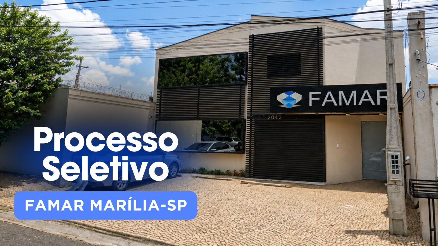 Edital FAMAR Marília-SP 2026 é publicado e oferta vagas de R$ 4.335