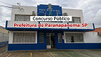Concurso Prefeitura de Paranapanema-SP 2026 é aberto para todos os níveis Concurso Prefeitura de Paranapanema-SP 2026 é aberto para todos os níveis