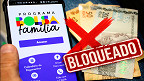 Bolsa Família de Agosto pode ser bloqueado para 120 mil pessoas; veja como evitar Bolsa Família de Agosto pode ser bloqueado para 120 mil pessoas; veja como evitar