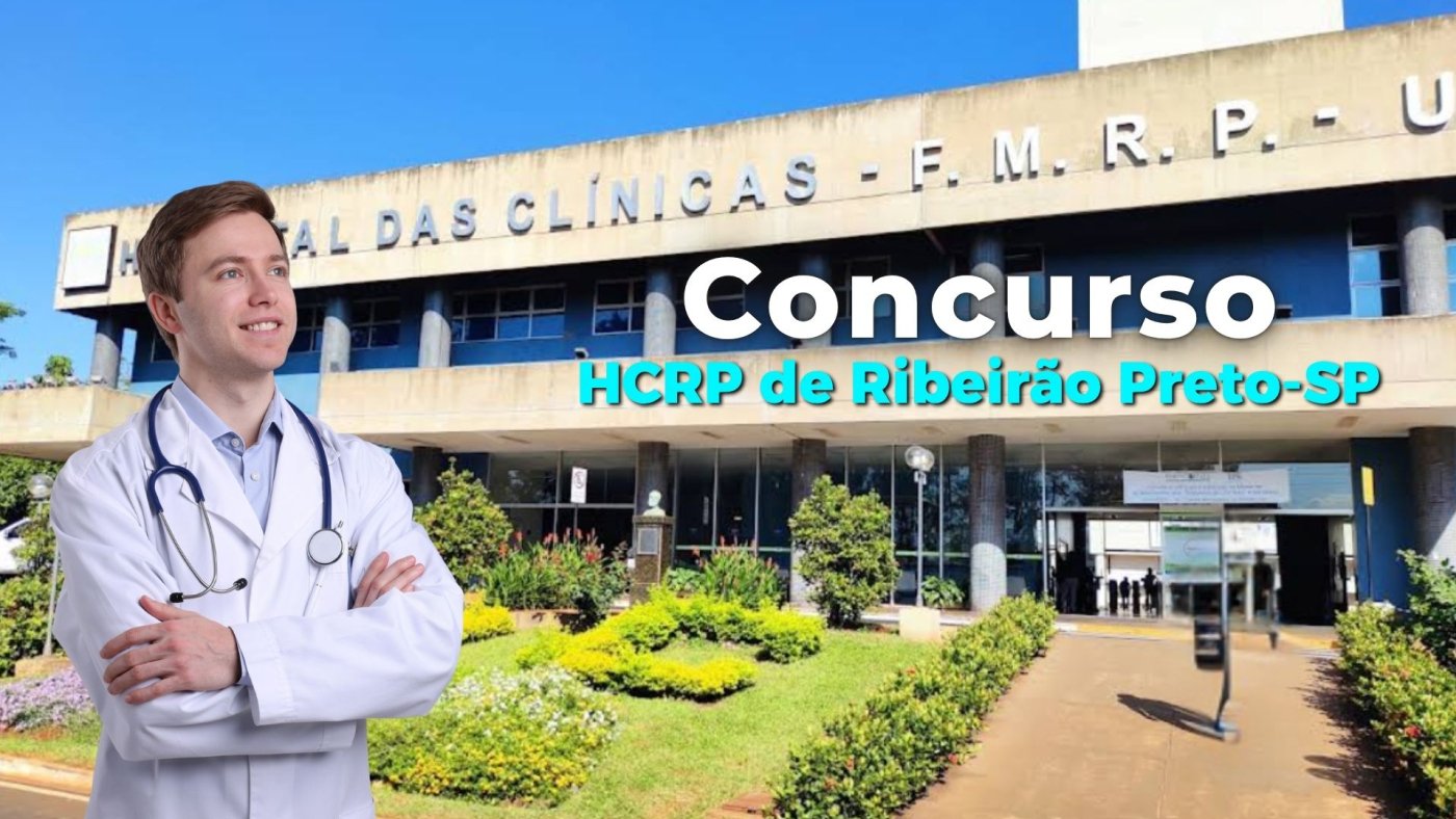 HCRP de Ribeirão Preto-SP abre concurso para Médico Hospitalista