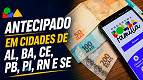 Governo pode antecipar Bolsa FamÃlia de agosto em cidades de AL, BA, CE, PB, PI, RN e SE Governo pode antecipar Bolsa FamÃlia de agosto em cidades de AL, BA, CE, PB, PI, RN e SE