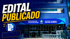 Concurso SES-RJ e IASERJ 2026 abre 287 vagas de nível médio e superior