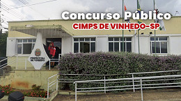 CIMPS de Vinhedo-SP abre concurso com vagas de até R$ 7.500 na área administrativa CIMPS de Vinhedo-SP abre concurso com vagas de até R$ 7.500 na área administrativa