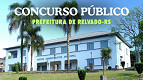 Concurso Prefeitura Relvado-RS 2026: Edital é publicado Concurso Prefeitura Relvado-RS 2026: Edital é publicado