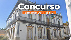 Concurso São João Del-Rei-MG 2026: Prefeitura lança 5 editais com vagas de R$ 15 mil Concurso São João Del-Rei-MG 2026: Prefeitura lança 5 editais com vagas de R$ 15 mil