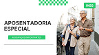 PL pode mudar aposentadoria especial e excluir idade mínima; entenda