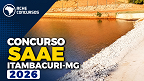 Concurso SAAE Itambacuri-MG 2026: Edital publicado Concurso SAAE Itambacuri-MG 2026: Edital publicado