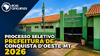 Edital Conquista DOeste-MT 2026 abre vagas com salários de até R$ 5,9 mil Edital Conquista DOeste-MT 2026 abre vagas com salários de até R$ 5,9 mil