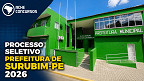 Prefeitura de Surubim-PE lança dois editais com 74 vagas para quatro cargos Prefeitura de Surubim-PE lança dois editais com 74 vagas para quatro cargos