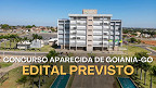 Concurso Aparecida de Goiânia-GO 2026: Edital prevê 2.956 vagas Concurso Aparecida de Goiânia-GO 2026: Edital prevê 2.956 vagas