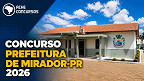 Edital Prefeitura de Mirador-PR 2026: concurso oferece 27 vagas de até R$ 15,1 mil Edital Prefeitura de Mirador-PR 2026: concurso oferece 27 vagas de até R$ 15,1 mil