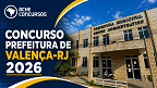 Concurso Valença-RJ 2026: Sai edital com 100 vagas para professores