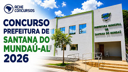 Santana do Mundaú-AL abre concurso com salários de até R$ 8.354