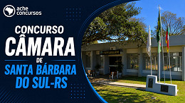 Câmara de Santa Bárbara do Sul-RS abre vaga para nível fundamental incompleto