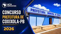 Concurso Prefeitura de Coxixola-PB 2026: Edital e Inscrição