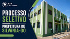 Edital da Prefeitura de Silvânia-GO abre 180 vagas na saúde Edital da Prefeitura de Silvânia-GO abre 180 vagas na saúde