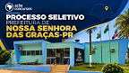 Prefeitura de Nossa Senhora das Graças-PR abre vagas para todos níveis de escolaridade