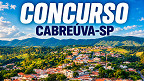 Concurso Prefeitura de Cabreúva-SP é aberto para 14 cargos; até R$ 11,7 mil Concurso Prefeitura de Cabreúva-SP é aberto para 14 cargos; até R$ 11,7 mil