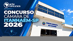 Concurso Câmara de Itanhaém-SP 2026: edital abre 27 vagas com salários de até R$ 7 mil Concurso Câmara de Itanhaém-SP 2026: edital abre 27 vagas com salários de até R$ 7 mil