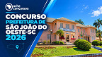 Prefeitura de São João do Oeste-SC lança edital de concurso público Prefeitura de São João do Oeste-SC lança edital de concurso público