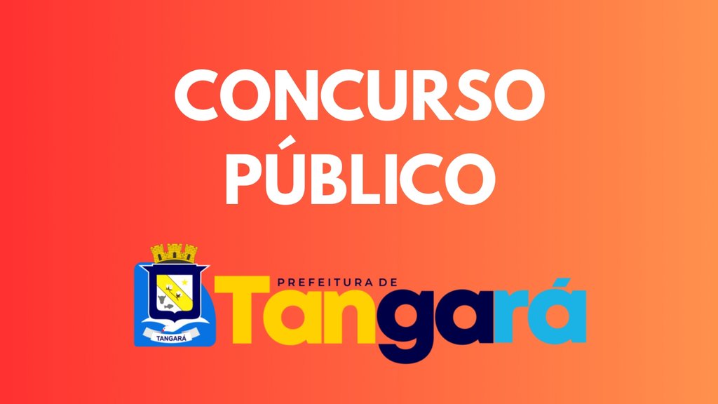 Concurso Pref. Tangará-RN/Créditos: Divulgação