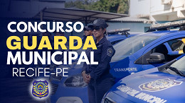 Concurso Recife-PE: Edital da Guarda Municipal para 400 vagas já tem comissão formada Concurso Recife-PE: Edital da Guarda Municipal para 400 vagas já tem comissão formada