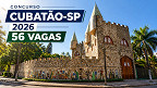 Concurso Cubatão-SP 2026: Prefeitura lança 2 editais com 56 vagas Concurso Cubatão-SP 2026: Prefeitura lança 2 editais com 56 vagas