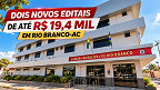 Câmara de Rio Branco-AC abre dois editais com vagas de até R$ 19.404