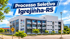 Prefeitura de Igrejinha-RS abre processo seletivo para Professor Prefeitura de Igrejinha-RS abre processo seletivo para Professor