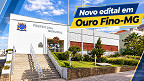 Prefeitura de Ouro Fino-MG lança edital com quatro vagas para dois cargos Prefeitura de Ouro Fino-MG lança edital com quatro vagas para dois cargos
