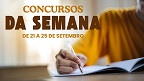 Concurso Público: 33 órgãos abrem inscrições para 2.460 vagas na semana de 21/09 Concurso Público: 33 órgãos abrem inscrições para 2.460 vagas na semana de 21/09