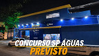 SP Águas terá 190 vagas de até R$ 12 mil; edital sairá pela FGV SP Águas terá 190 vagas de até R$ 12 mil; edital sairá pela FGV