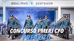 Concurso PMERJ CFO: Cesgranrio será banca para 100 vagas Concurso PMERJ CFO: Cesgranrio será banca para 100 vagas
