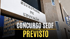 Educação-DF: veja projeto base da SEDF e como serão as provas do novo concurso Educação-DF: veja projeto base da SEDF e como serão as provas do novo concurso