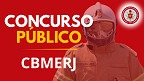 Edital CBMERJ abre vagas para Tenentes de R$ 12 mil