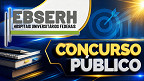 Concurso da EBSERH 2027 deverá ser coordenado pela FGV Concurso da EBSERH 2027 deverá ser coordenado pela FGV