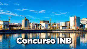 Concurso INB 2026: Saiu edital para nível médio e superior